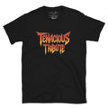 Tenacious Tribute T-Shirt – Schwarz Vorderseite